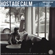 Hostage Calm - War On A Feeling / Donna Lee